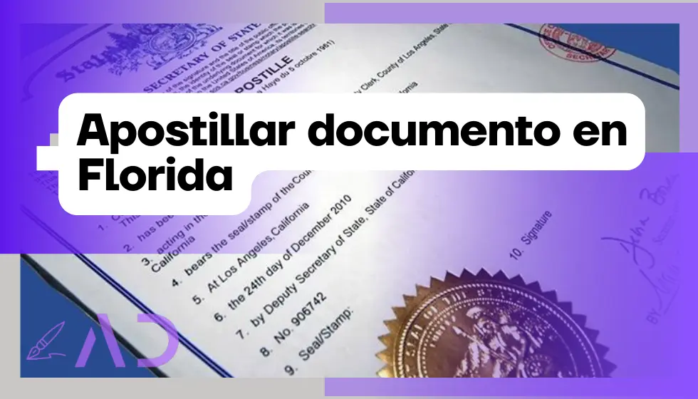 Cómo apostillar un documento en Florida