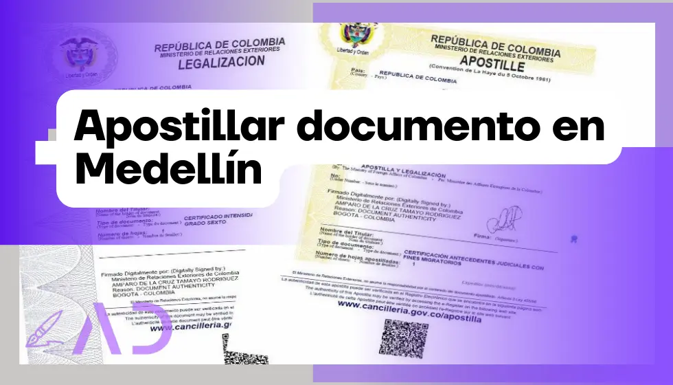 Cómo Apostillar un documento en Medellín