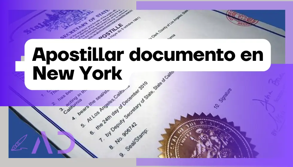 Cómo apostillar un documento en New York